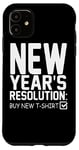 iPhone 11 New Year's Resolution Buy New - Funny New Year Case