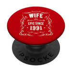 33th Anniversary Present Wife Est 1991 Year Married 33yh PopSockets Swappable PopGrip