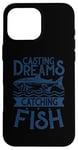 Coque pour iPhone 16 Pro Max Best Fisherman Casting Dreams Attraper des poissons