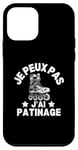 Coque pour iPhone 12 mini Je Peux Pas J'ai Patinage Patin A Glace Patinage Artistique