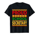 Proud School Secretary Job Costume Black History Month Afro T-Shirt