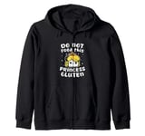 Do Not Feed This Princess Gluten Funny Bread Zip Hoodie