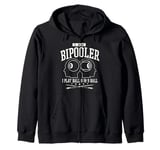 I am Bipooler funny 8 ball and 9 ball Pool Players gifts Zip Hoodie