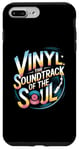 iPhone 7 Plus/8 Plus Vinyl The Soundtrack Of The Soul Turntable Enthusiast Case