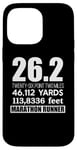 Coque pour iPhone 14 Pro Max 26,2 MILES 46,112 YARDS 313,886 PIEDS MARATHON COURNER Meme