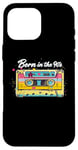 iPhone 16 Pro Max Born in the 90's Cassette Retro Look 90s Fans 90s Case