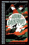 Oxford Children's Classics: The Hound of the Baskervilles 1