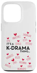 iPhone 13 Pro It's a K-Drama Thing | Korean Words Case