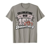 15th Wedding Anniversary Celebrating 15 Years Matching Gift T-Shirt