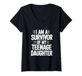 Womens I Am A Survivor Of My Teenage Daughter V-Neck T-Shirt