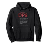 Funny The Role of DPS Raid Party Gamer Class Pullover Hoodie