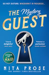 The Mystery Guest: The brand new mystery thriller and perfect escape for 2024 from the Sunday Times bestselling author (A Molly the Maid mystery, Book 2)