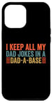 Coque pour iPhone 12 Pro Max I keep all my dad jokes in a dad a base dad jokes