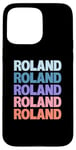 Coque pour iPhone 15 Pro Max Funny Modern Repeated Text Design Roland