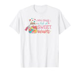 My Class is Full Of Sweet Hearts Teacher T-Shirt