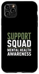 Coque pour iPhone 11 Pro Max Ruban vert de sensibilisation à la santé mentale Support Squad