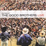 Solid Gold Records Inc. Good Brothers The Best of Live