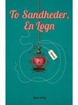 To sandheder en løgn - Ungdomsbog - booklet