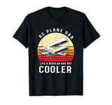 Retro Vintage RC Plane Dad Like A Regular Dad But Cooler T-Shirt