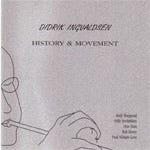 Didrik Ingvaldsen  History &amp; Movement  CD