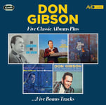 Don Gibson  Five Classic Albums Plus (Oh Lonesome Me / That Gibson Boy / Look Who&#039;s Blue / Sweet Dreams / Some Favorites Of Mine)  CD