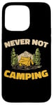 iPhone 15 Pro Max Campsite Tenting Campground Camp Campfire Tent - Camping Case