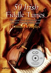 Irish ViolinTunes: 50 IRISH FIDDLE TUNES Book and CD by Tommy Peoples