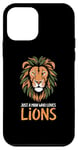 Coque pour iPhone 12 mini Visage de lion drôle Meme Lions Citations Just A Man Who Loves Lions