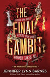 The Final Gambit