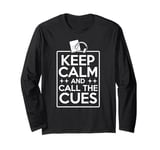 Stage Manager Call The Cues Theater Manager Long Sleeve T-Shirt