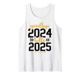 Goodbye 2024 Hello 2025 Happy New Year Eve Family Matching Tank Top