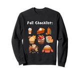 Fall Lovers Checklist Pumpkin Spice Lovers Spooky Season Sweatshirt