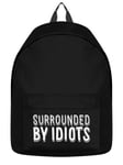 Surrounded By Idiots Black Backpack