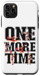 iPhone 11 Pro Max Cheer Cheerleading Coach One More Time Case