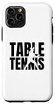 Coque pour iPhone 11 Pro Joueur de tennis de table Ping Pong