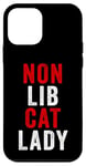 Coque pour iPhone 12 mini Non-Lib Cat Lady – Funny Conservative Anti-Woke USA