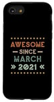 iPhone SE (2020) / 7 / 8 Awesome Since March 2021 Birthday Design Case