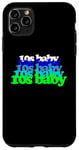 iPhone 11 Pro Max 10s BABY 2010s birthday born twenty tens SON DAUGHTER teens Case