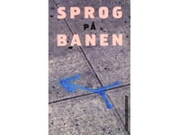 Språk På Fältet | Benny Andersen, John P.A. Jensen, Ken Farø, Kristian Tvilling, Christian Kock, David Jacobsen Turner, Bent Jørgensen, Brian Nygaard Oswald, Bent Pedersbæk Hansen, Knud Lindholm Lau, Gerda Thastum Leffers, Per Arnoldi | Språk: Dansk