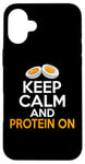 iPhone 16 Plus Keep Calm and Protein On Weight Lifting Case