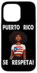 iPhone 14 Pro Max Puerto Rico Se Respeta Afro Boricua Latina PR Flag Case