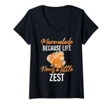 Womens Marmalade Because Life Needs a Little Zest Marmalade V-Neck T-Shirt