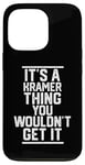 Coque pour iPhone 13 Pro It's a Kramer Thing You Wouldn't Get It - Nom de famille