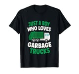 Just A Boy Who Loves Garbage Trucks Funny Garbage Truck Kids T-Shirt