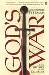 God&#039;s War  A New History of the Crusades