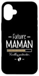 Coque pour iPhone 16 Plus Future Maman - Humour Grossesse pour Femme Enceinte