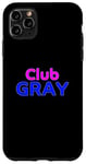 Coque pour iPhone 11 Pro Max Club Gray Family Reunion Squad Prénom