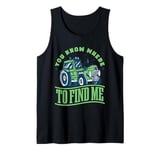 Tractor Boys Farming You Know Where To Find Me Tank Top