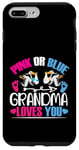 Coque pour iPhone 7 Plus/8 Plus Pink or Blue Grandma Loves You Gender Reveal