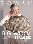 Rowan Big Wool Seamless Knitting Pattern Booklet